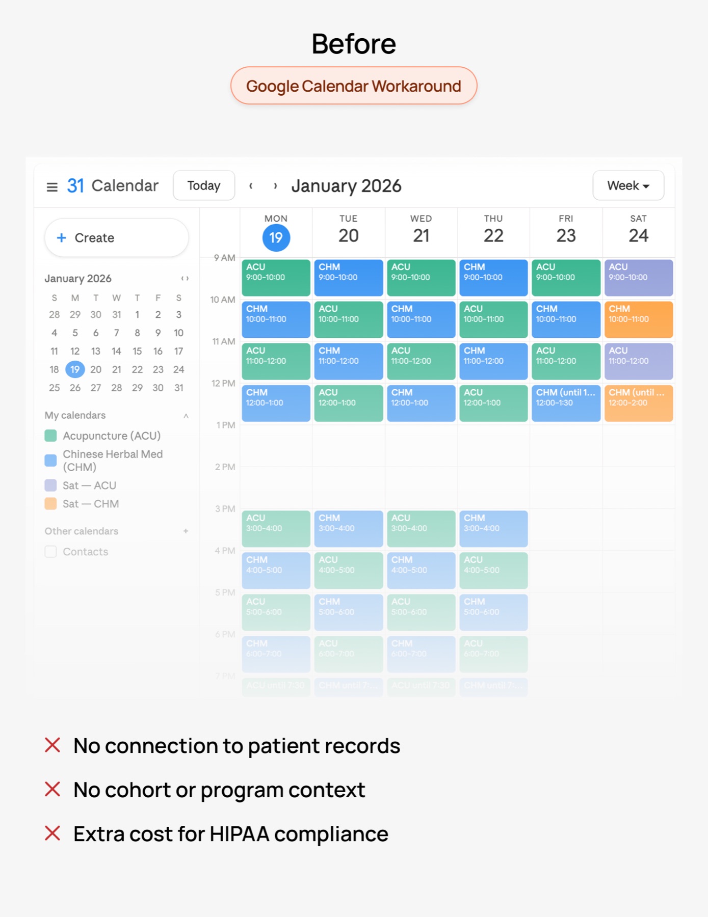 Before: semester scheduling in Google Calendar, with its drawbacks