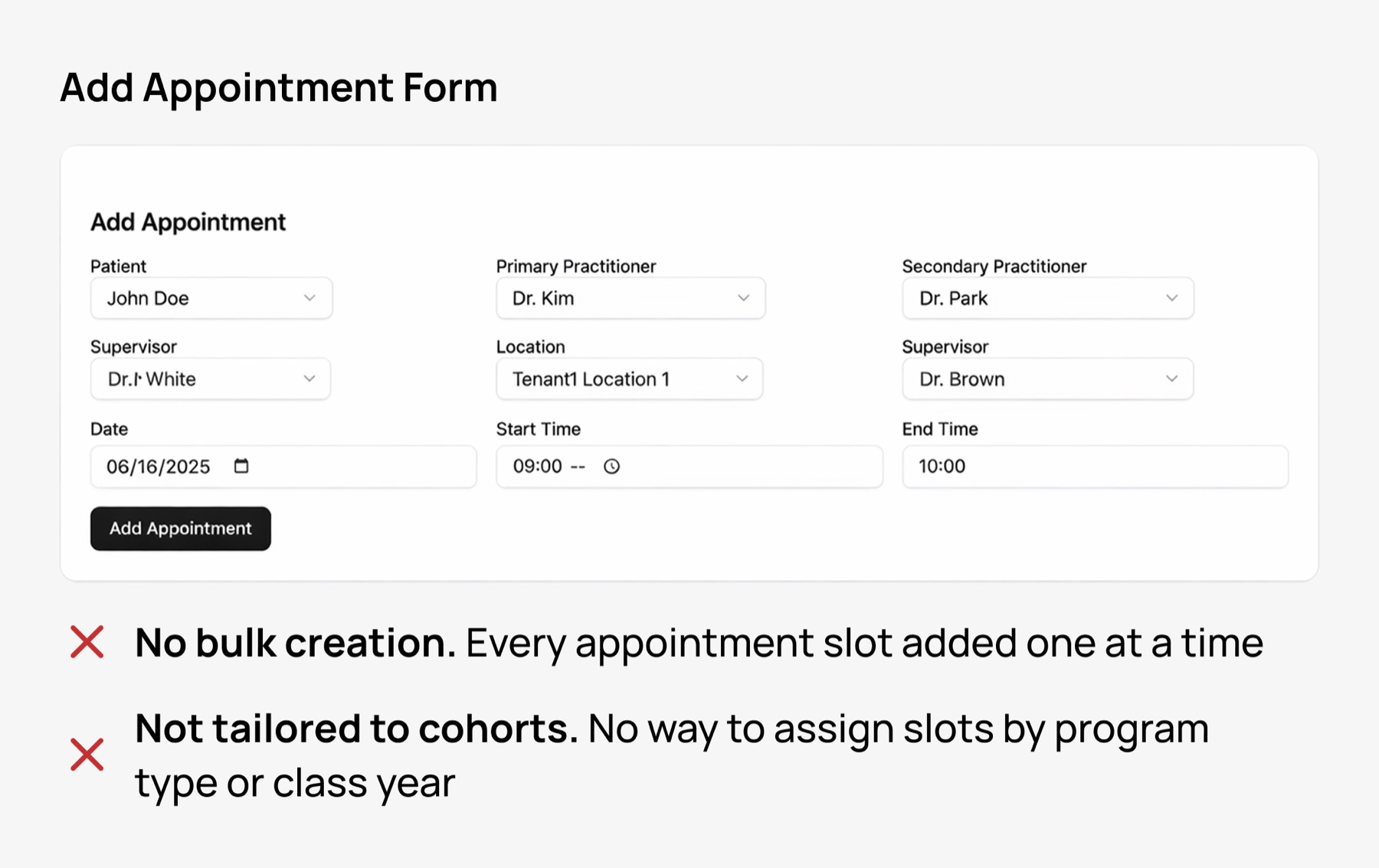 Add appointment form with annotations on its limitations
